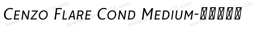 Cenzo Flare Cond Medium字体转换